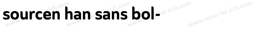 sourcen han sans bol字体转换